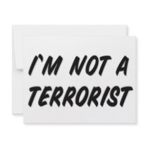 I'm Not a Terrorist Invitation