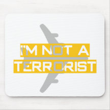 I'm not a terrorist mouse pad