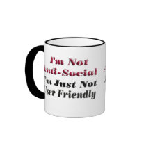 I'm Not Anti-Social Mugs