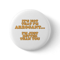 I'm Not Arrogant