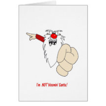 Im NOT Bloomin Santa Christmas Card