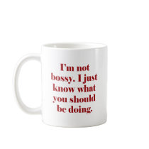I'm not Bossy Mugs