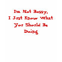 I'm Not Bossy, t-shirts
