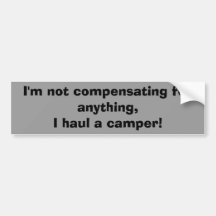 I'm not compensating bumper sticker
