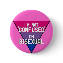 I'm Not Confused, I'm Bisexual