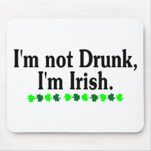 Im Not Drunk Im Irish 2 Mousepads