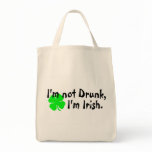 Im Not Drunk Im Irish 4 Leaf Clover bags