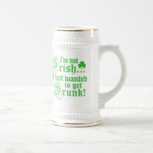 I'm Not Irish Coffee Mugs