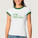 I'm not Lucky-I'm Just Blessed t-shirts