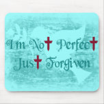 I'm Not Perfect mousepads