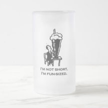 I'm Not Short I'm Fun Sized Mug