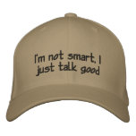 I'm not smart hat embroidered hats