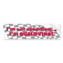 I'm not speeding bumper stickers