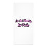 I'm Not Wearing Any Panties Customized Rack Card