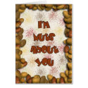 I'm Nuts About You cards