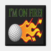 Im On Fire Refrigerator Magnet