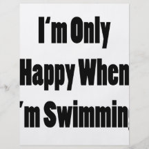 I'm Only Happy When I'm Swimming Full Color Flyer