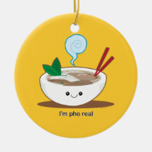 I'm Pho Real Christmas Ornaments