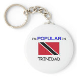 I'm Popular In TRINIDAD keychains
