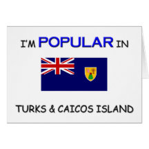 I'm Popular In TURKS & CAICOS ISLAND Card