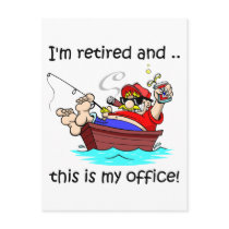 I'm retired and this is my office!