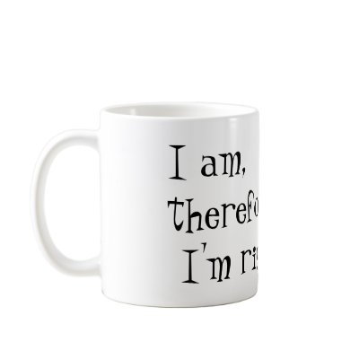 I'm Right Mug by ewestcreations