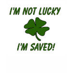 I'm Saved T Shirt