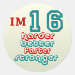 I'm Sixteen. Harder Better Faster Stronger! Birthd Sticker