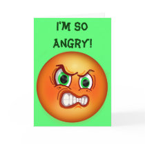 I'm So Angry Belated Birthday Wish Card