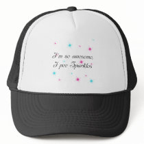 I'M SO AWESOME, I PEE SPARKLES