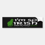 I'm so Irish Bumper Stickers