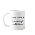 I'm sorry... mugs