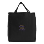 " I'm Still A Hot Babe" embroidered bags