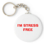 I'M STRESS FREE KEY CHAIN
