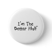 Im The Better Half