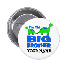 I'm the BIG Brother! Custom Dinosaur Design Pinback Buttons