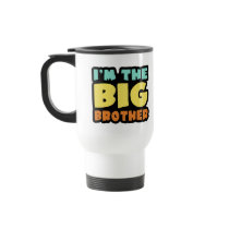 I'm The Big Brother Coffee Mugs