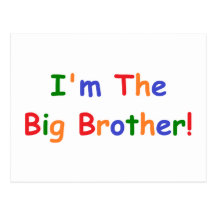 I'm the Big Brother Post Card