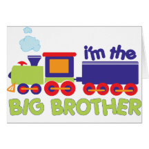 I'm the Big Brother Train T-shirt Greeting Card