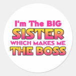 I'm The Big Sister...Boss Sticker