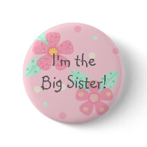 I'm the Big Sister! Button