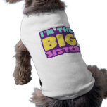 I'm The Big Sister Doggie Tee