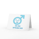 I'm The Birthday Boy! Greeting Cards