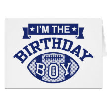 I'm the Birthday Boy Card