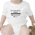 I'M THE BOSS, BABY! t-shirts