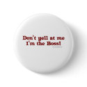 I'm the boss! buttons