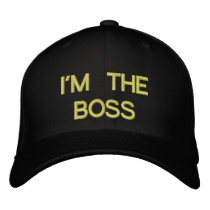 I'M THE BOSS EMBROIDERED BASEBALL CAPS