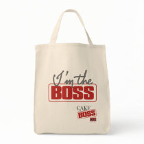 I'm The Boss Tote Bag