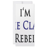 I'm The Class Rebel rack cards