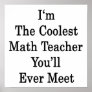 I'm The Coolest Math Teacher You'll Ever Meet